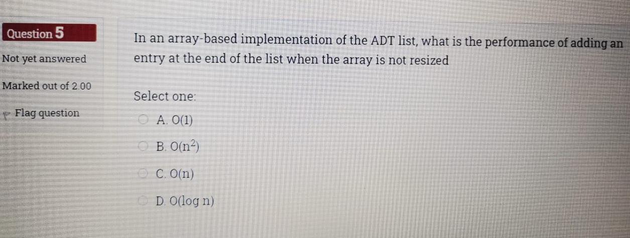 Solved Question 5 In an array-based implementation of the | Chegg.com