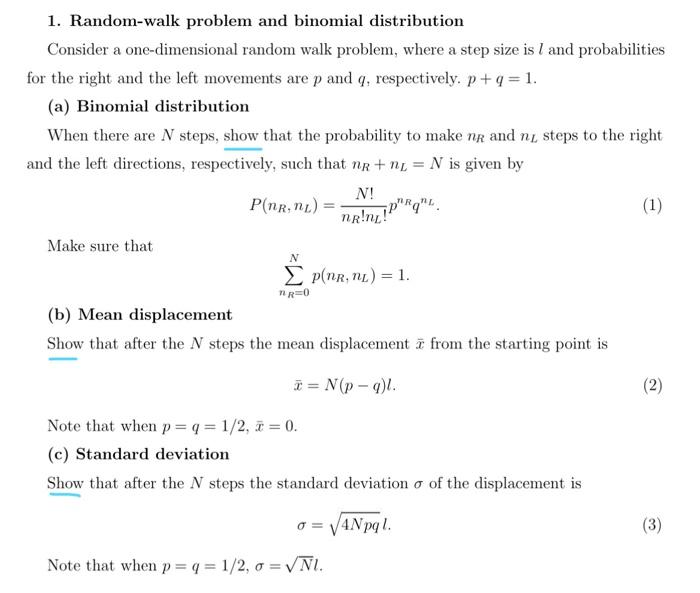 Solved 1. Random-walk problem and binomial distribution | Chegg.com