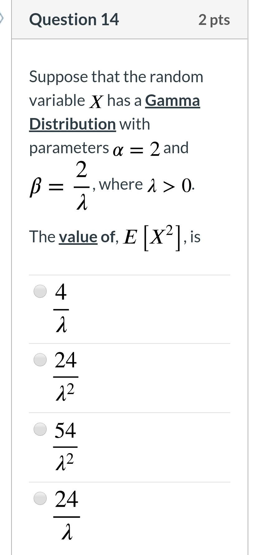 Solved Question 14 2 pts Suppose that the random variable X | Chegg.com