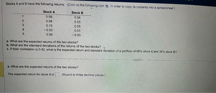 Solved Stocks A And B Have The Following Returns: (Click On | Chegg.com