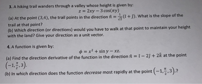 Solved 3 A Hiking Trail Wanders Through A Valley Whose H Chegg Com