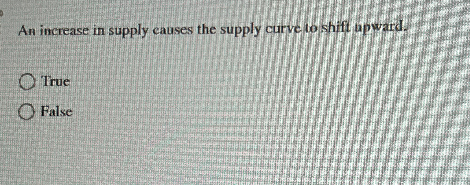 Solved An increase in supply causes the supply curve to | Chegg.com