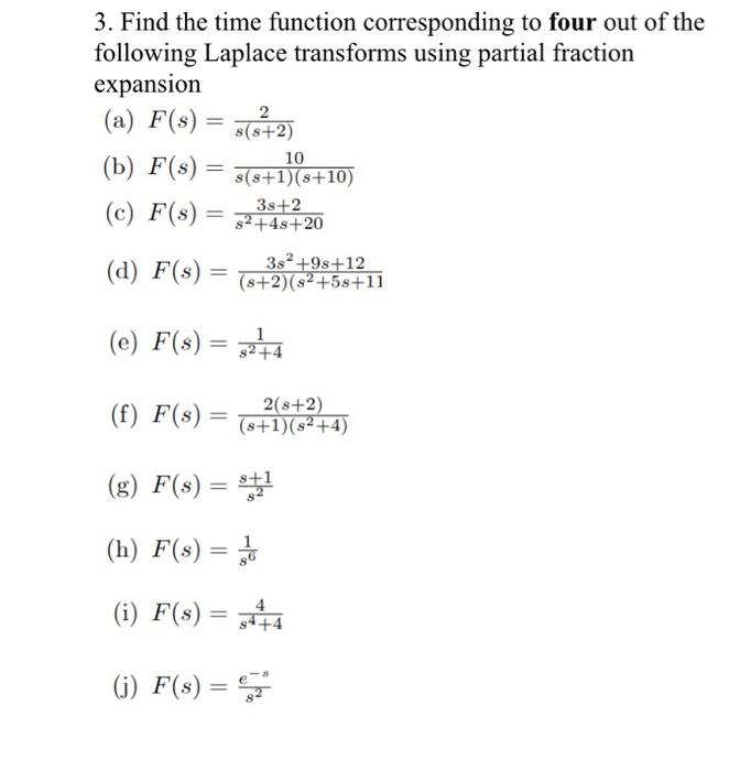 Solved 3. Find the time function corresponding to four out | Chegg.com