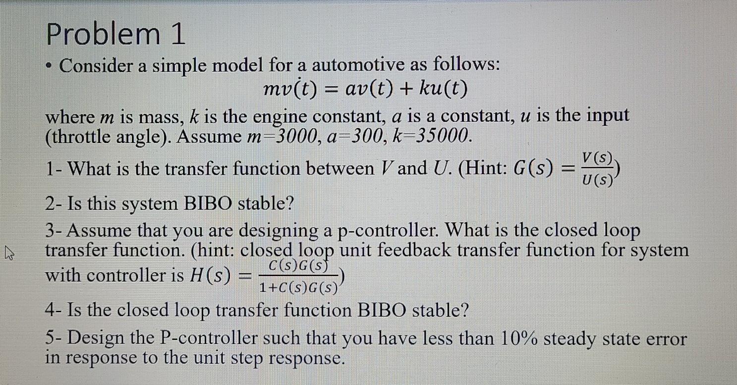 Solved Problem 1 • Consider a simple model for a automotive | Chegg.com