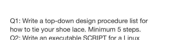 Solved Q1: Write a top-down design procedure list for how to | Chegg.com
