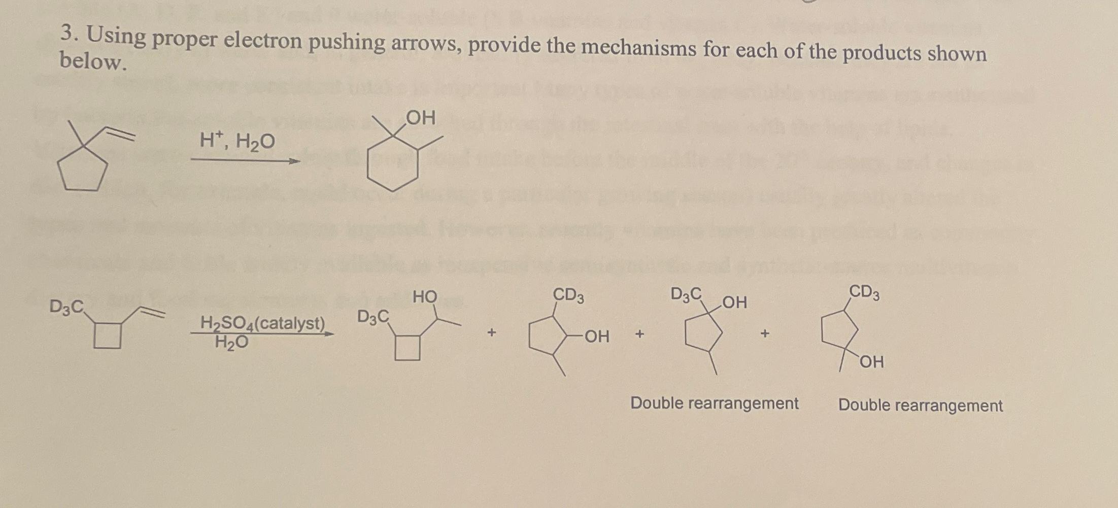 Solved Using Proper Electron Pushing Arrows, Provide The | Chegg.com