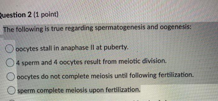 Solved Question 2 (1 Point) The Following Is True Regarding | Chegg.com