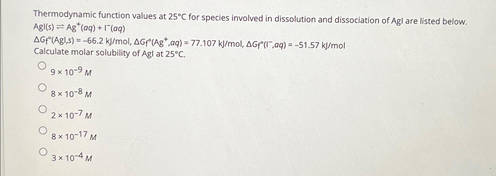 Solved Thermodynamic function values at 25 C for species Chegg