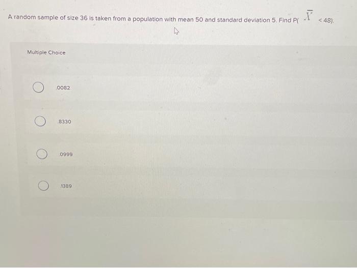 Solved A random sample of size 36 is taken from a population | Chegg.com