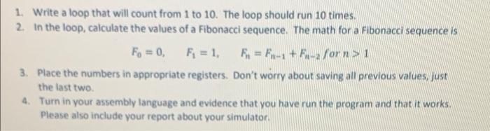 Solved 1. Write a loop that will count from 1 to 10. The | Chegg.com