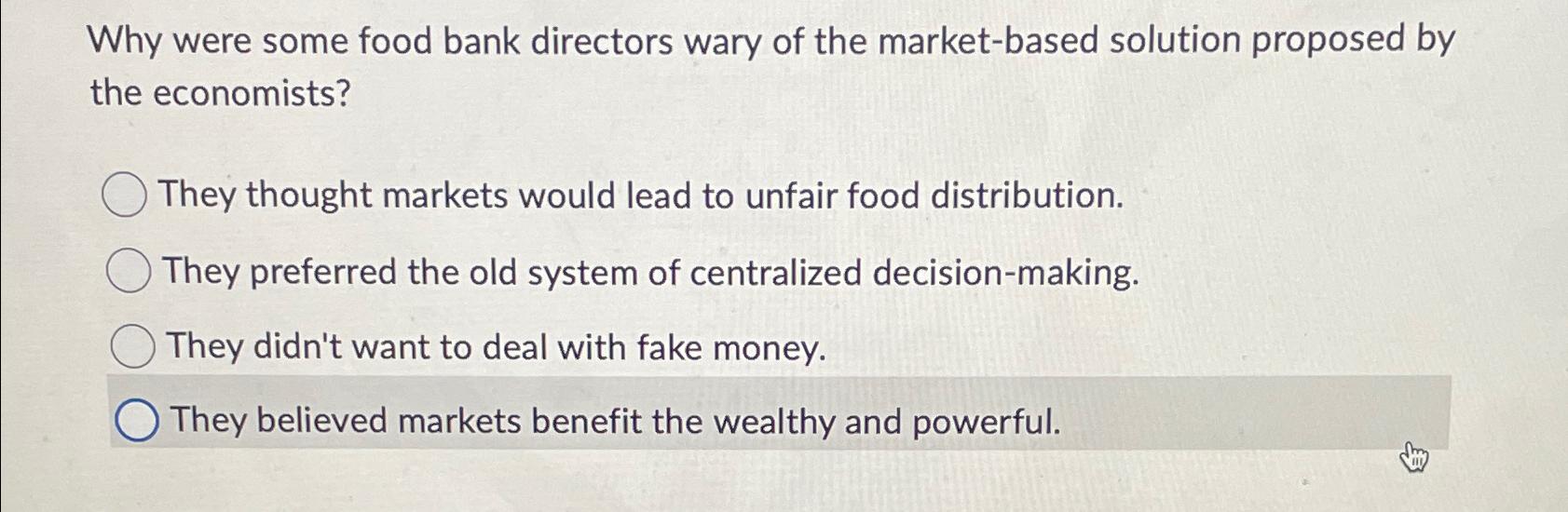 Solved Why Were Some Food Bank Directors Wary Of The | Chegg.com