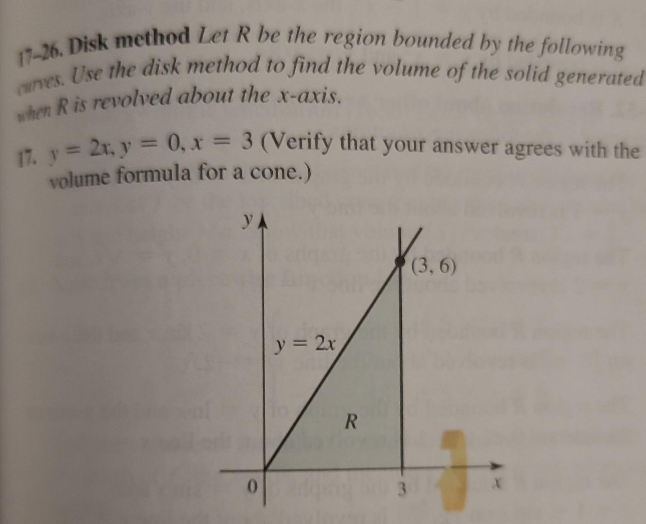 Disc Method Cue Math Solved 7-26. Disk method Let R be the region bounded by the | Chegg.com