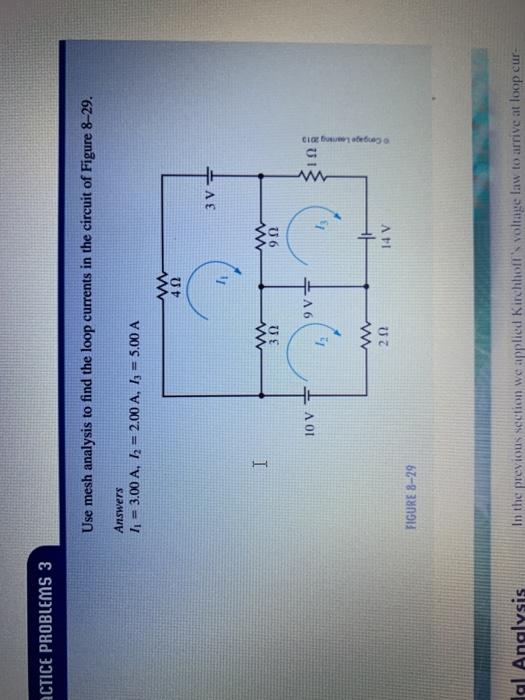 Solved ACTICE PROBLEMS 3 Use mesh analysis to find the loop | Chegg.com