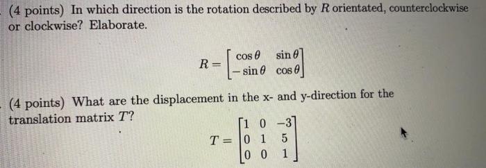Solved (4 points) In which direction is the rotation | Chegg.com