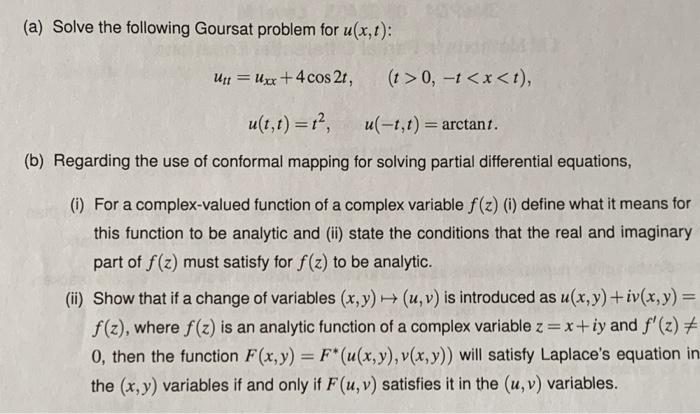 Solved (a) Solve the following Goursat problem for u(x,t): | Chegg.com