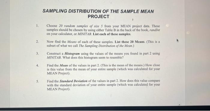Solved SAMPLING DISTRIBUTION OF THE SAMPLE MEAN PROJECT 1. 2 | Chegg.com
