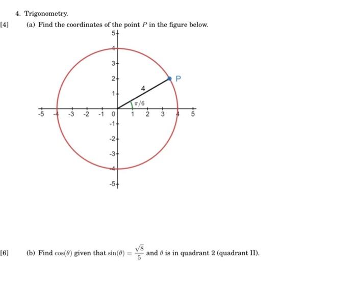 Solved 4 Trigonometry A Find The Coordinates Of The Chegg Com