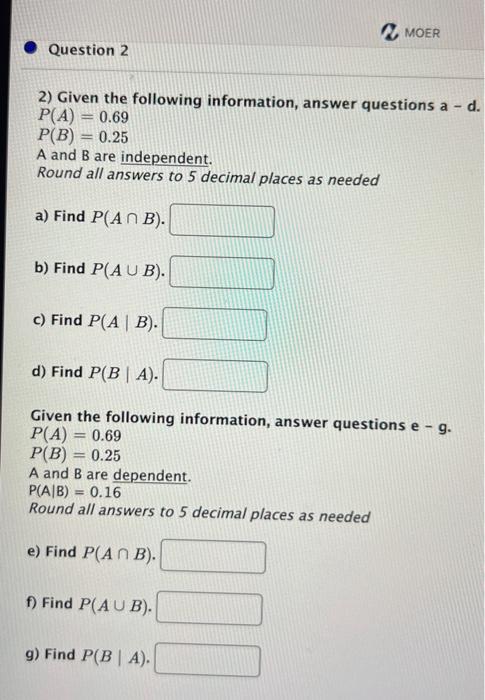 Solved 2) Given The Following Information, Answer Questions | Chegg.com