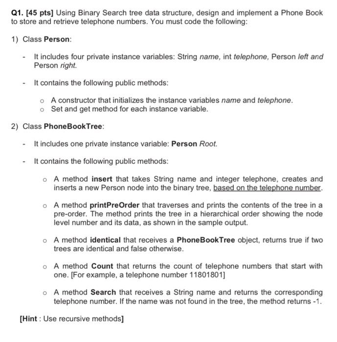 Solved Q1. [45 pts] Using Binary Search tree data structure, | Chegg.com