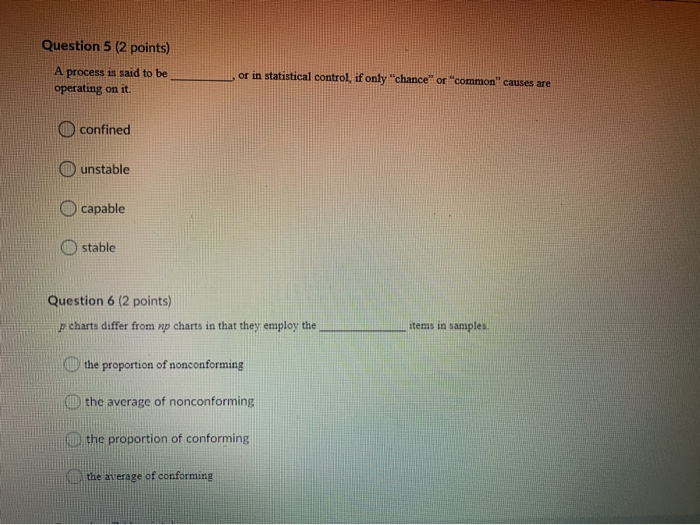 Solved Question 5 (2 points) A process is said to be | Chegg.com