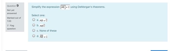 Solved Question 9 Not yet answered Simplify the expression | Chegg.com