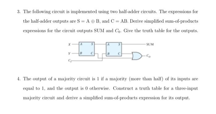 Solved 3. The following circuit is implemented using two | Chegg.com
