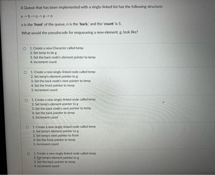 Solved A Queue that has been implemented with a | Chegg.com