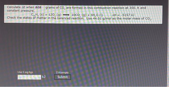 Solved Calculate Ae When 808 Grams Of Co Are Formed In T Chegg Com