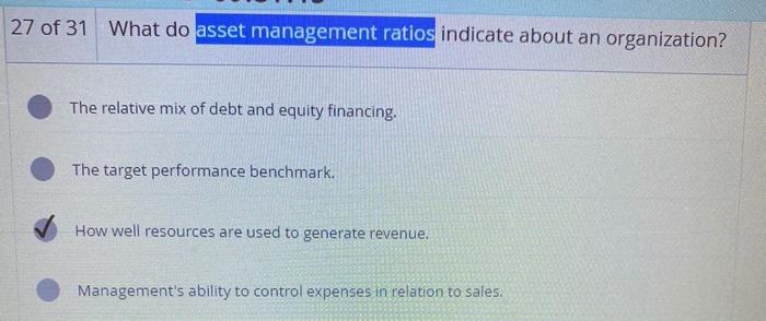 What Do Asset Management Ratios Indicate About An Organization