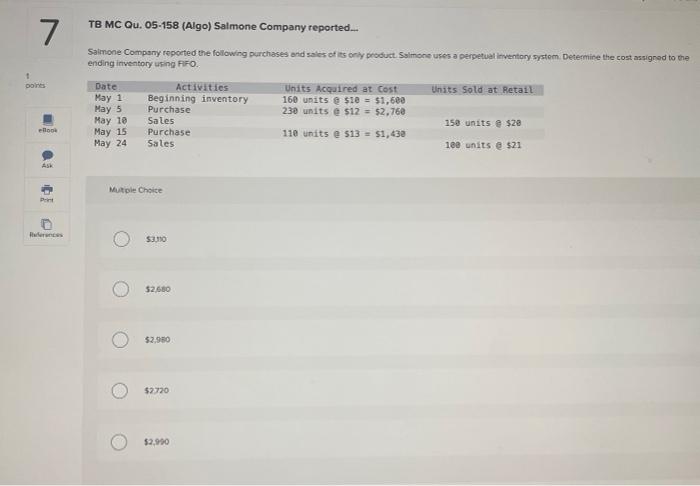 TB MC Qu, 05-158 (Algo) Salmone Company reported.
Saimone Company reported the following purchases and sales of is coly produ