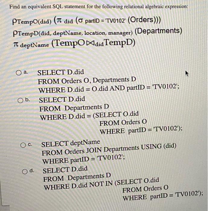 Solved Find An Equivalent SQL Statement For The Following | Chegg.com