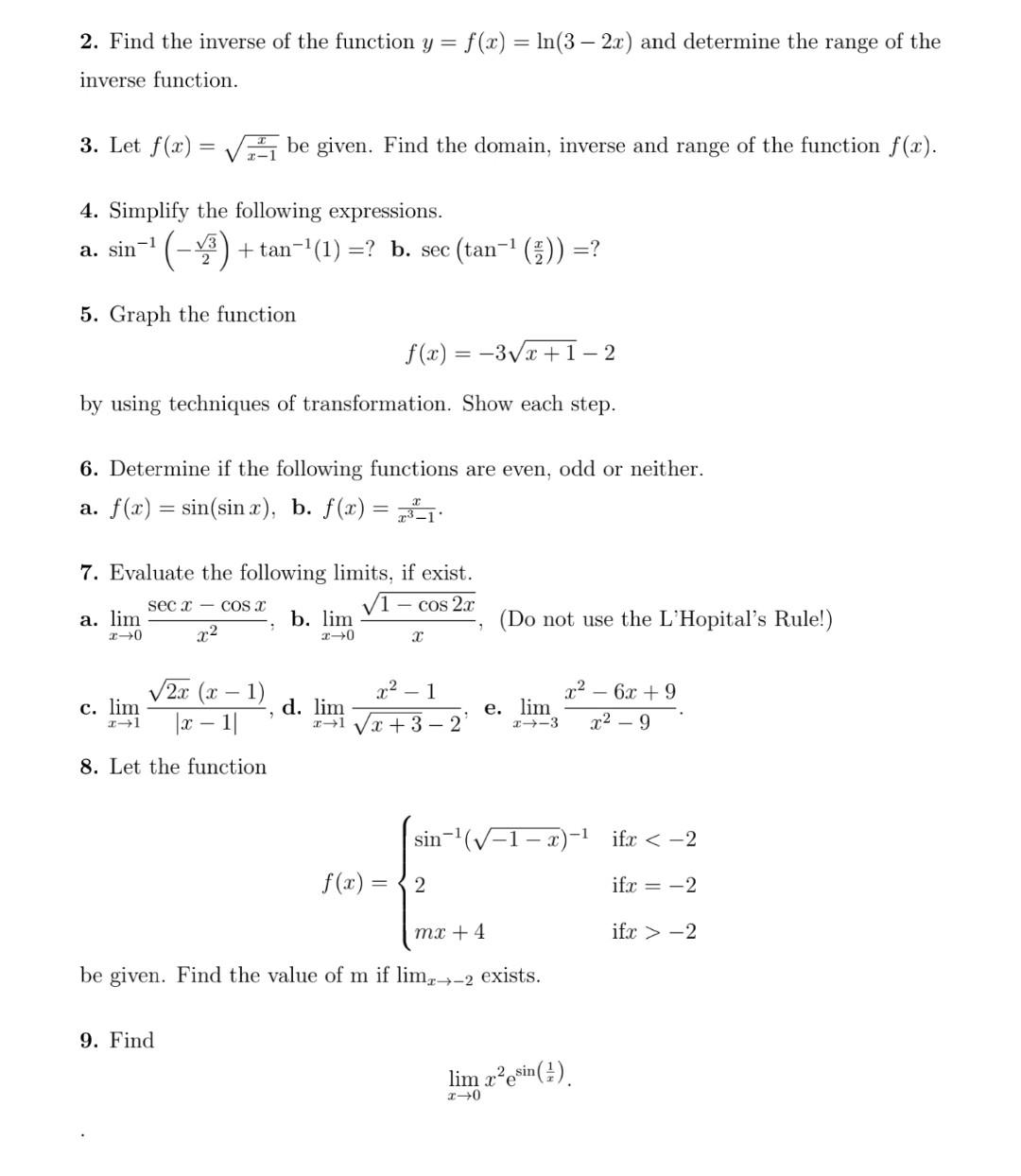 Solved 2. Find the inverse of the function y=f(x)=ln(3−2x) | Chegg.com