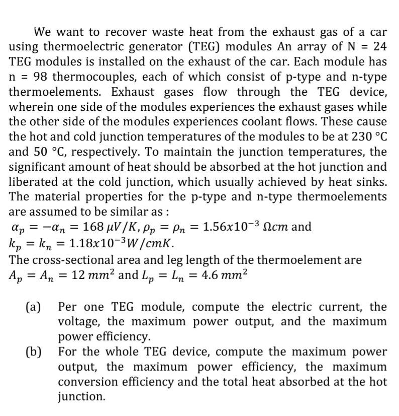 Solved We want to recover waste heat from the exhaust gas of | Chegg.com