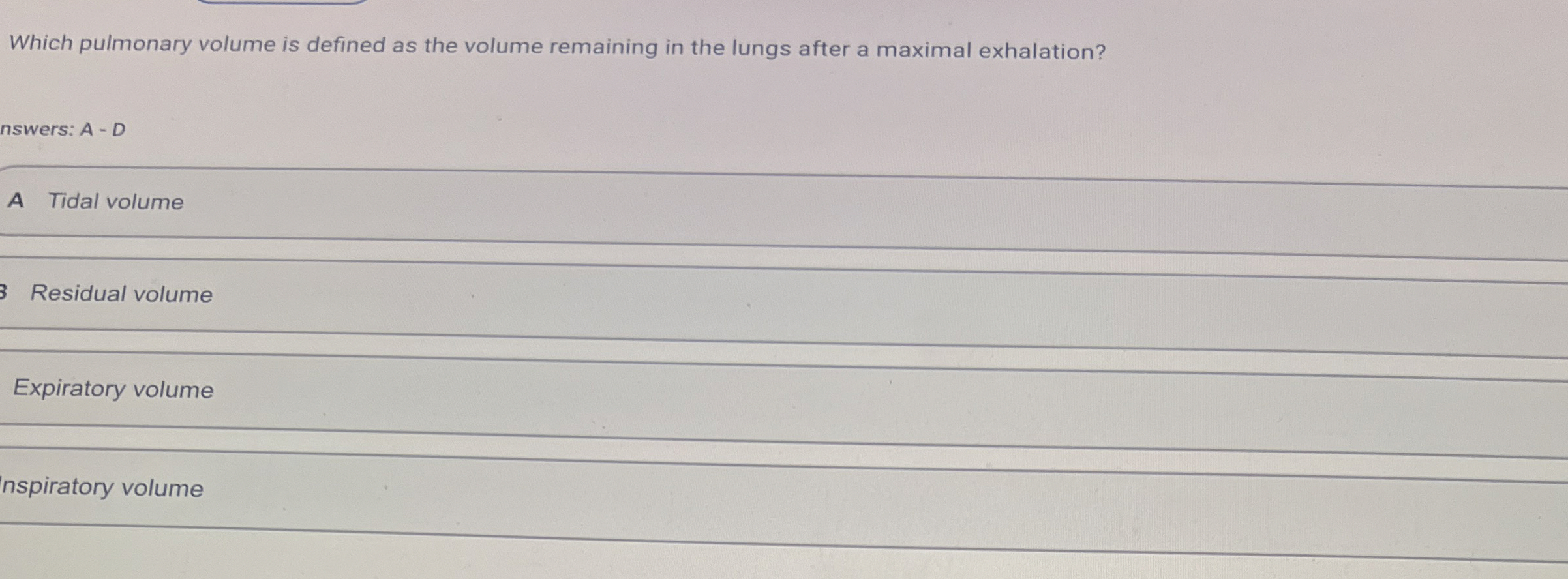 Solved Which pulmonary volume is defined as the volume | Chegg.com
