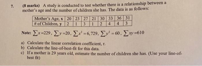 Solved 7. (8 marks) A study is conducted to test whether | Chegg.com