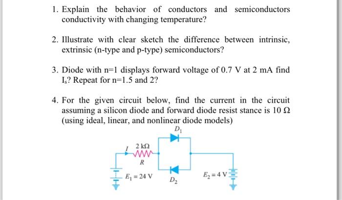 Solved 1. Explain the behavior of conductors and | Chegg.com