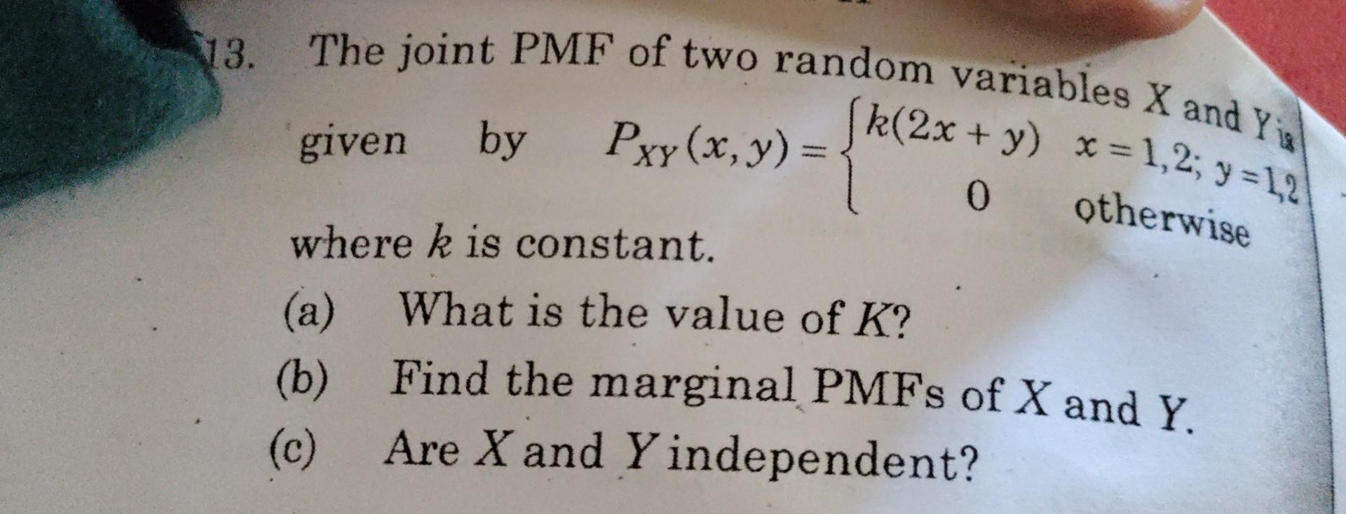 Solved The Joint Pmf Of Two Random Variables X And Y Given 4125