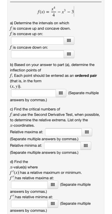 Solved a) Determine the intervals on which f is concave up | Chegg.com