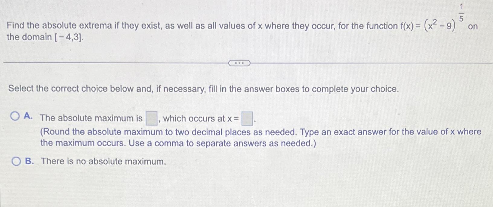 solved-find-the-absolute-extrema-if-they-exist-as-well-as-chegg