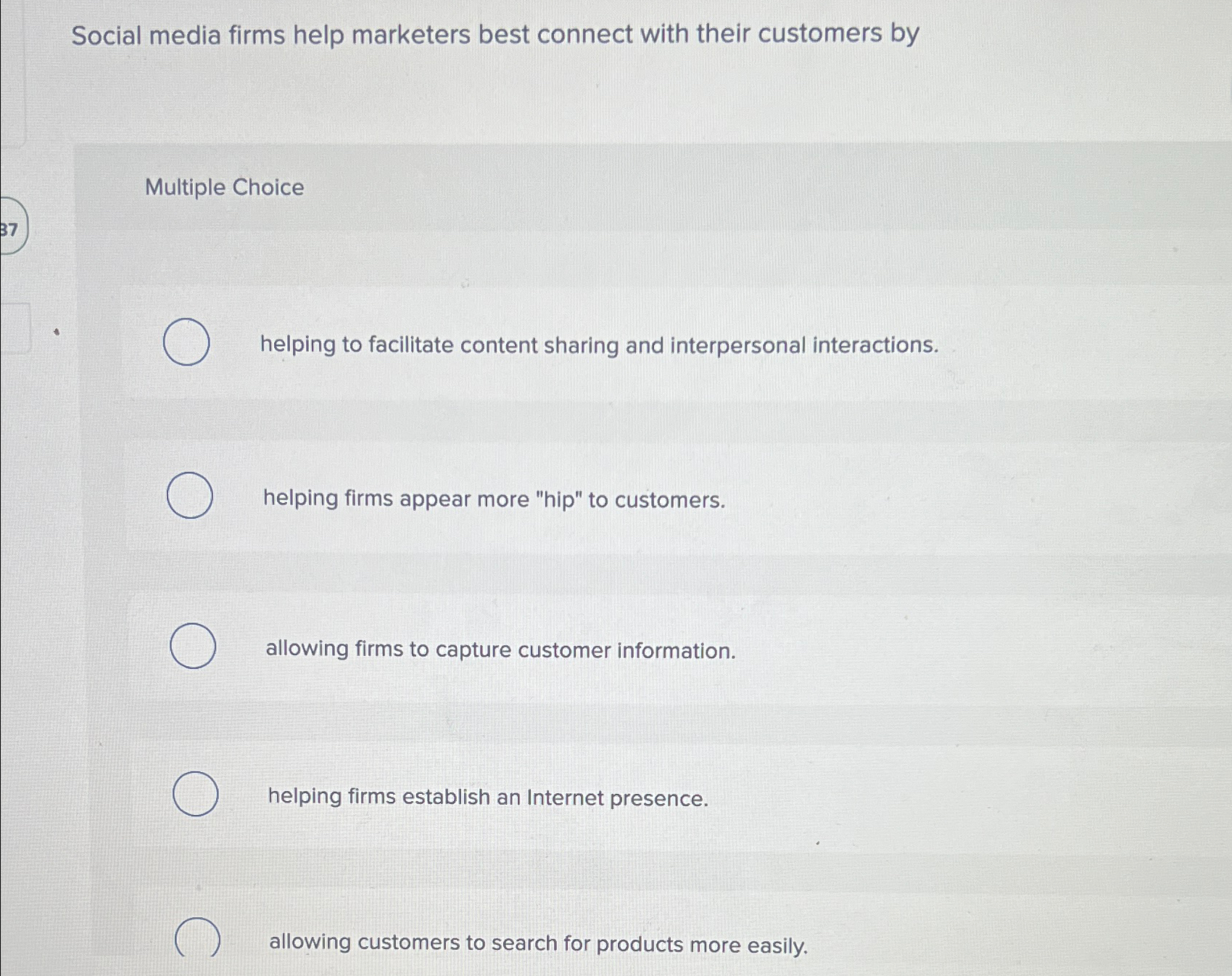 Solved Social media firms help marketers best connect with | Chegg.com