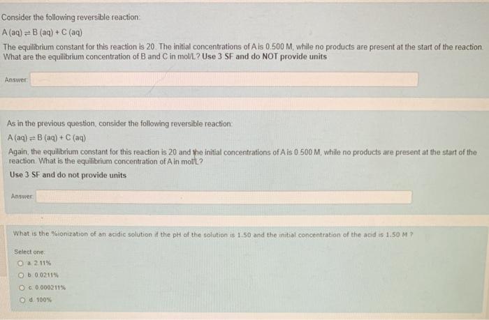 Solved Consider the following reversible reaction A (aq) =B | Chegg.com