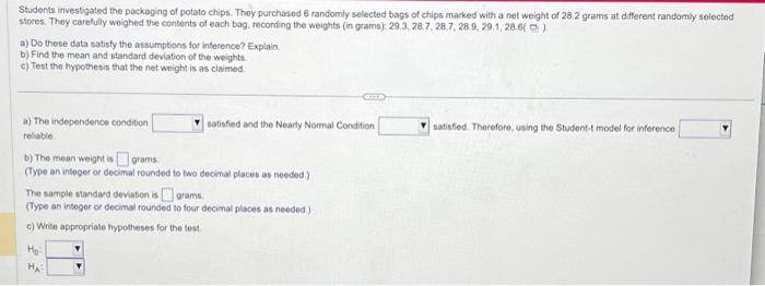 Solved Students investigated the packaging of potato chips. | Chegg.com