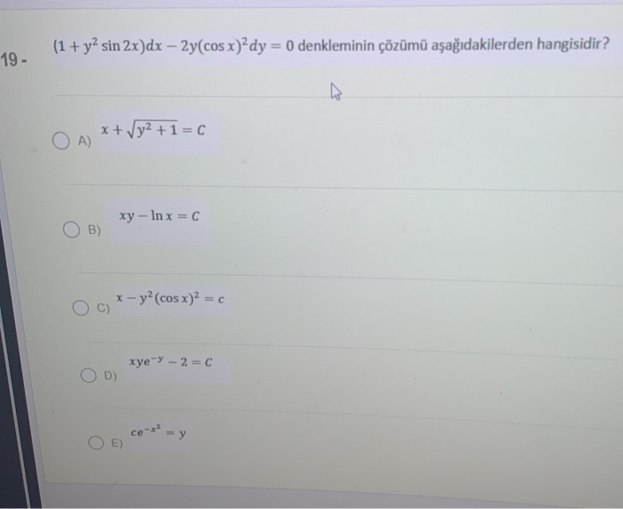 Solved 1 Y2 Sin 2x Dx 2y Cos X Dy 0 Denkleminin C Chegg Com