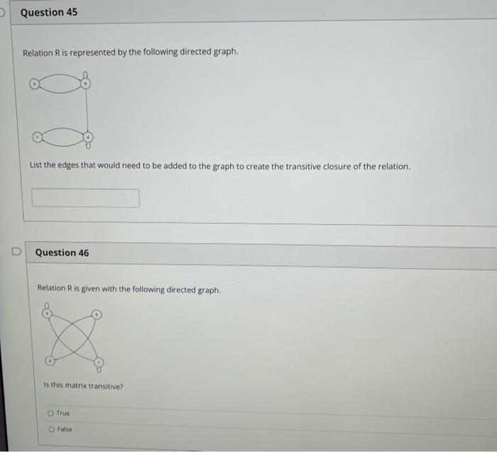 Solved Question 45 Relation is represented by the following | Chegg.com