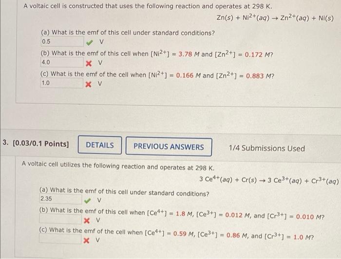 Solved A voltaic cell is constructed that uses the following | Chegg.com