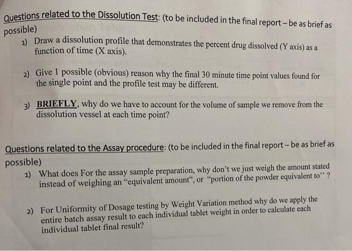 Questions related to the Dissolution Test: (to be | Chegg.com