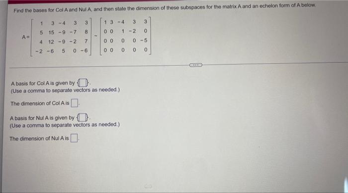 Solved Find A Basis For The Subspace Spanned By The Give 0563