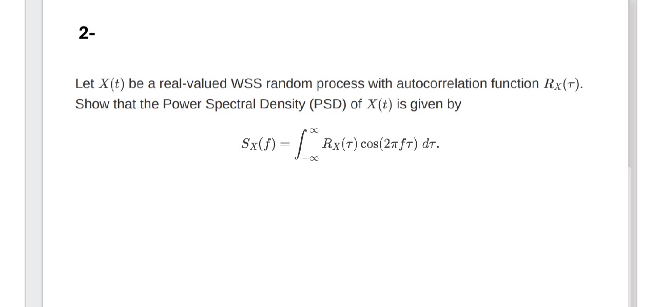 Solved 2-Let x(t) ﻿be a real-valued WSS random process with | Chegg.com