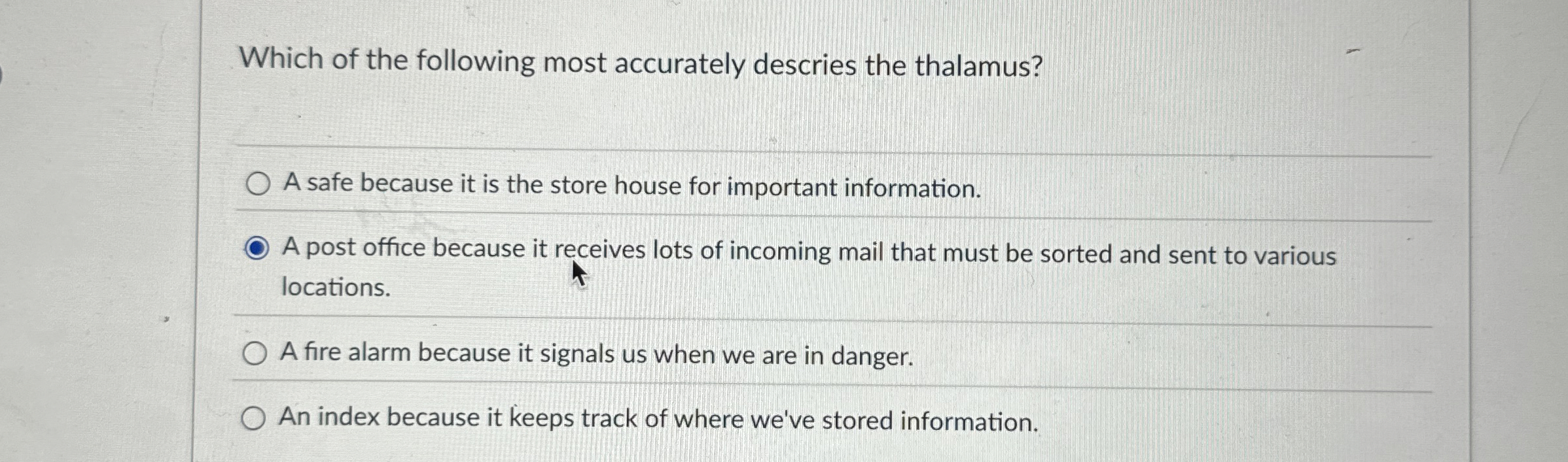 Solved Which of the following most accurately descries the | Chegg.com