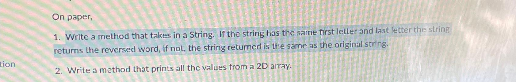 Solved On paper,Write a method that takes in a String. If | Chegg.com